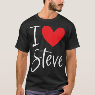 Camiseta Me encanta Steve Name Personalized Boy Man BFF Fri