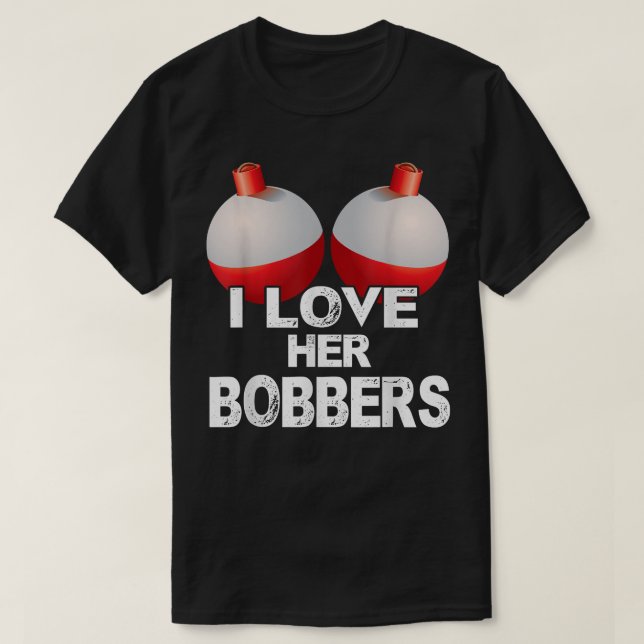 Camiseta Me Encanta Su Bobbers Shirt Funny Pesca Coincidien (Diseño del anverso)
