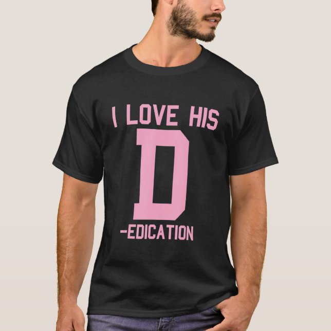 Camiseta Me Encanta Su Dedicación D Amo Su Personalidad P M (Anverso)