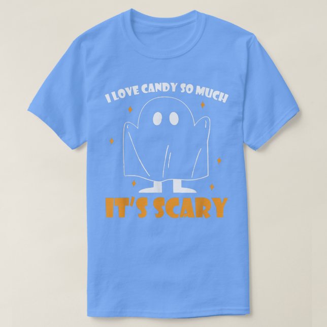 Camiseta Me Encanta Tanto Candy Que Es Fantasma Miserable (Diseño del anverso)