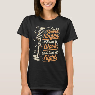 Camiseta Me Encanta Trabajar Y Vivir En La Noche El Vocalis