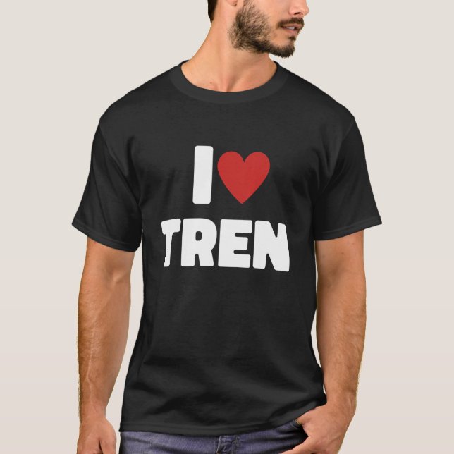 Camiseta Me Encanta Tren I Heart Tren Steroid Steroide Gym  (Anverso)