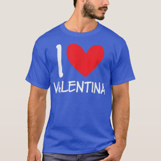 Camiseta Me encanta Valentina Nombre Chica personalizada Mu
