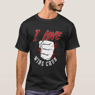 Camiseta Me Encanta Wing Chun Kung Fu Martial Fighing Chun