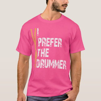 Camiseta Me Encanta Y Prefiero El Tambor De Tambor Drumkit