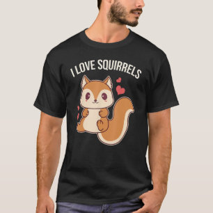 Camiseta Me encantan las ardillas cutas ardillas