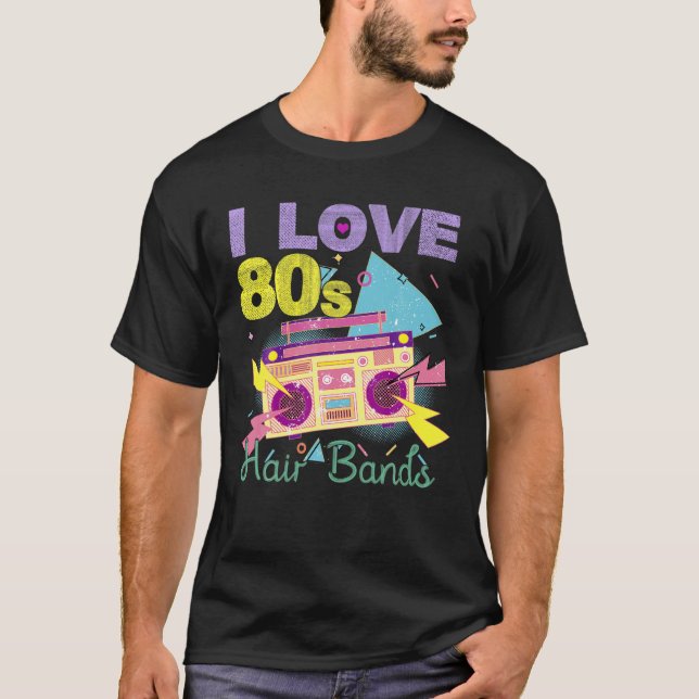 Camiseta Me Encantan Las Bandas Del Pelo De Los 80 Funny Ro (Anverso)