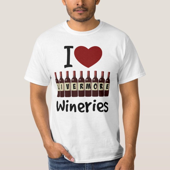 Camiseta Me encantan las bodegas de vinos Livermore Botella (Anverso)