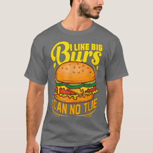 Camiseta Me Encantan Las Burs Grandes Que No Puedo Mentir H