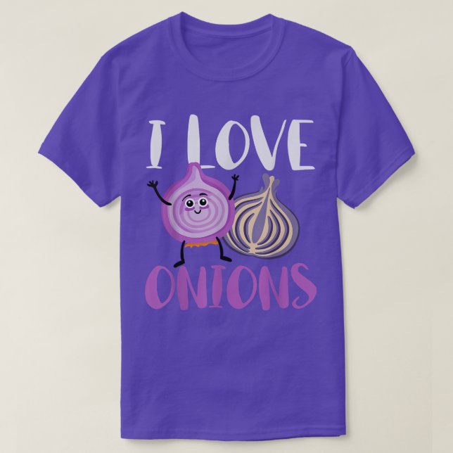 Camiseta Me encantan las cebollas Vegetales Cocina (Diseño del anverso)