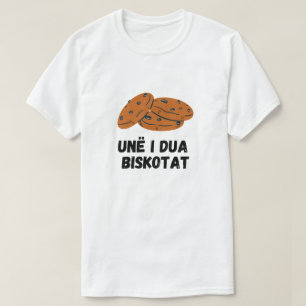 Camiseta Me encantan las galletas en albanés - Unë i dua 