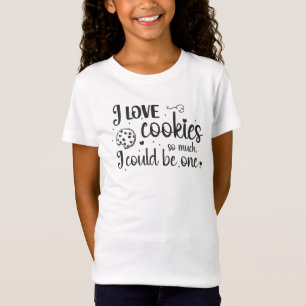 Camiseta Me encantan las galletas, podría ser una.