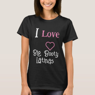 Camiseta Me encantan las latinas grandes | Heart Big Booty 