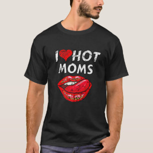 Camiseta Me Encantan Las Madres Calientes De Las Mamás Dive