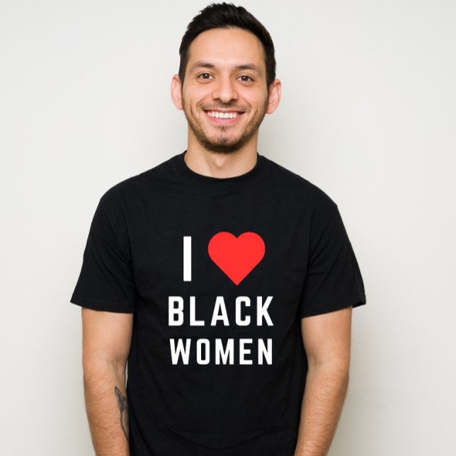 CAMISETA ME ENCANTAN LAS MUJERES NEGRAS (Subido por el creador)