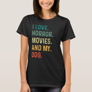 Camiseta Me Encantan Las Películas De Horror Y El Funn De M