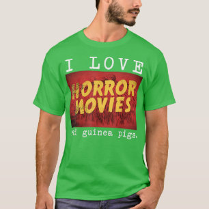 Camiseta Me encantan las películas de terror y el cerdo gui