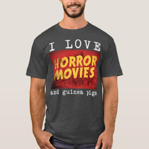 Camiseta Me encantan las películas de terror y el cerdo gui