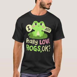 Camiseta Me encantan las ranas Ok Chicas amantes de las ran