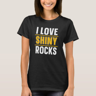 Camiseta Me Encantan Las Rocas Brillantes Prospeccionando M