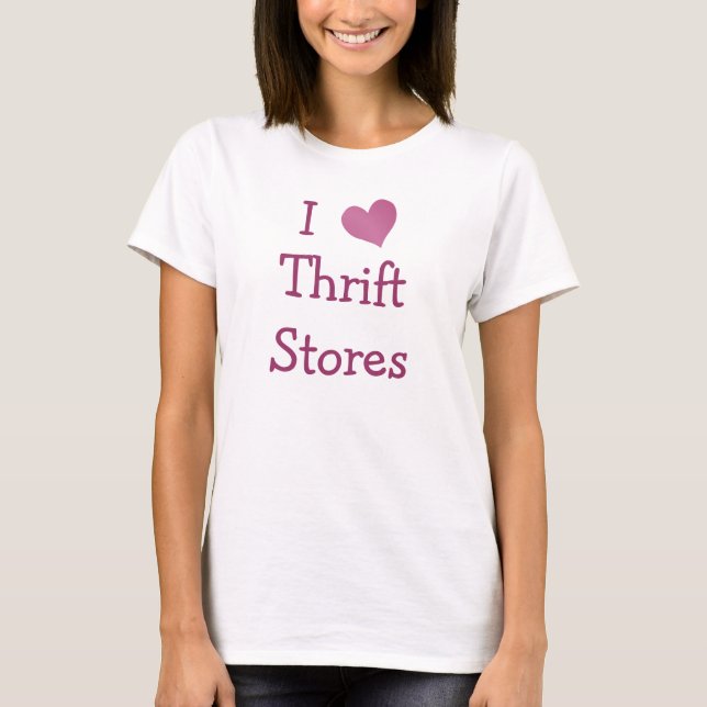 Camiseta Me encantan las tiendas Thrift (Anverso)