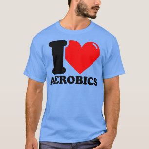 Camiseta Me encantan los aeróbicos 1