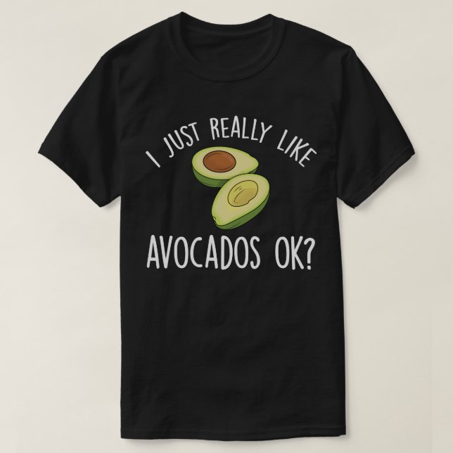 Camiseta Me Encantan Los Aguacates ¿Ok? (Diseño del anverso)