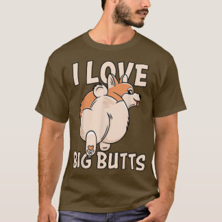 Camiseta Me encantan los Big Butts, los Cute Corgi Owners y