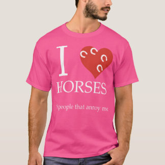 Camiseta Me encantan los caballos es la gente la que me fas