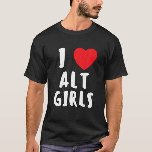 Camiseta Me encantan los Chicas de Alt y corazón Chicas alt