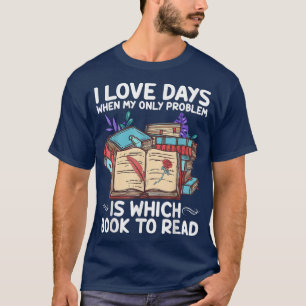 Camiseta Me encantan los días leyendo libros, el día de los