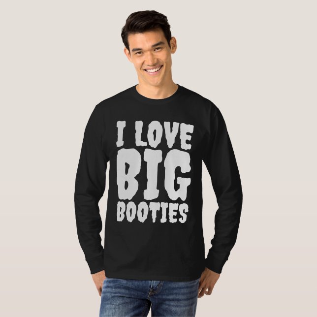 CAMISETA ME ENCANTAN LOS GRANDES BOOTIES FUNNY MENS T-SHIRS (Anverso completo)