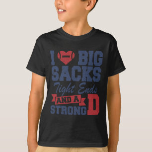 Camiseta Me Encantan Los Grandes Sacos Los Fines Fuertes Y
