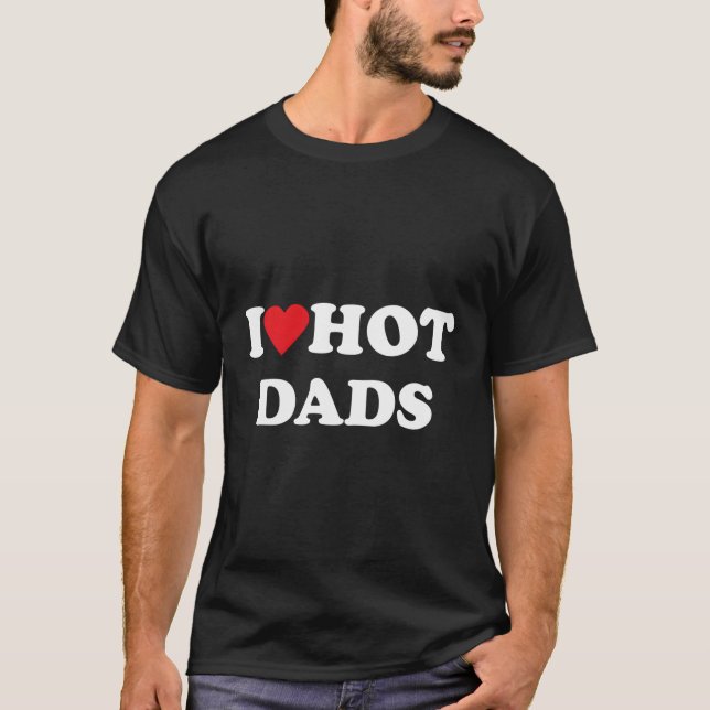 Camiseta Me encantan los Hot Dads (Anverso)