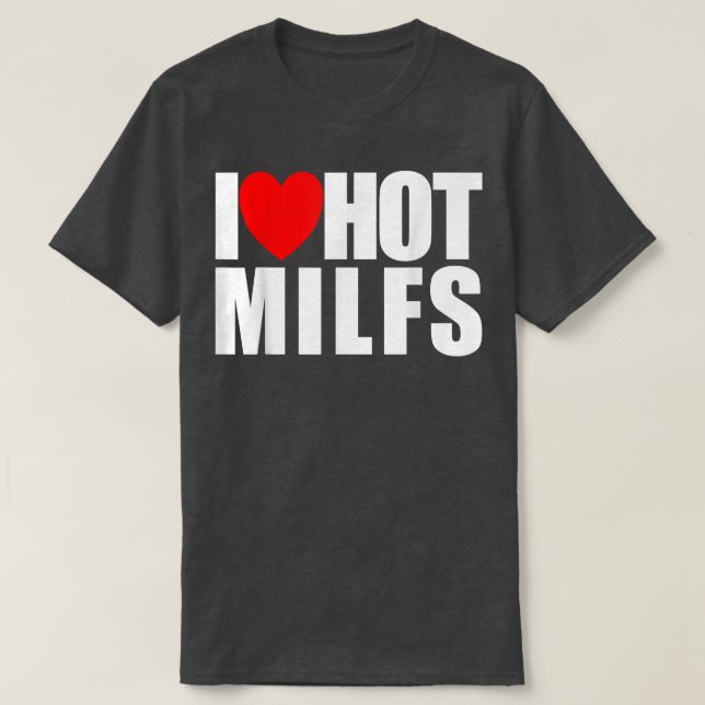 Camiseta Me encantan los Hot MILFS Red Heart Love Hot Mom (Diseño del anverso)