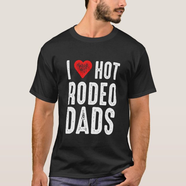 Camiseta Me encantan los Hot Rodeo Dads (Anverso)
