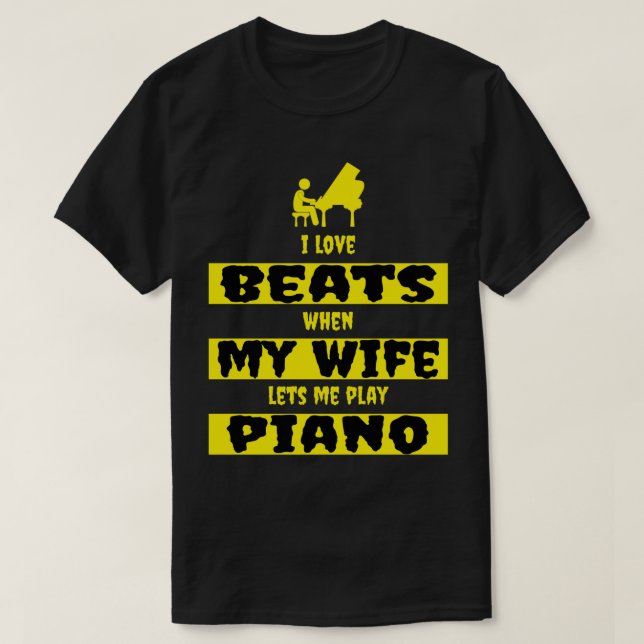 Camiseta me encantan los latidos cuando mi esposa me deja t (Diseño del anverso)