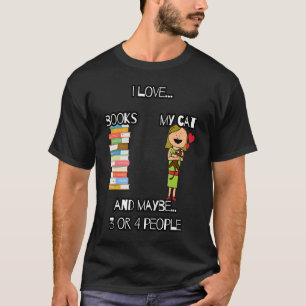 Camiseta Me Encantan Los Libros De Mi Gato Y Quizá De 3 O 4