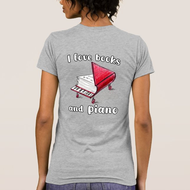 Camiseta Me Encantan Los Libros Y El Piano, El Arte Auténti (Reverso)