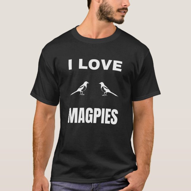 Camiseta Me encantan los Magpies (Anverso)