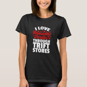 Camiseta Me encantan los paseos románticos por las tiendas