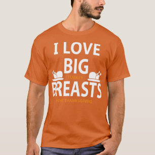 Camiseta Me Encantan Los Pechos De La Gran Turquía Para El