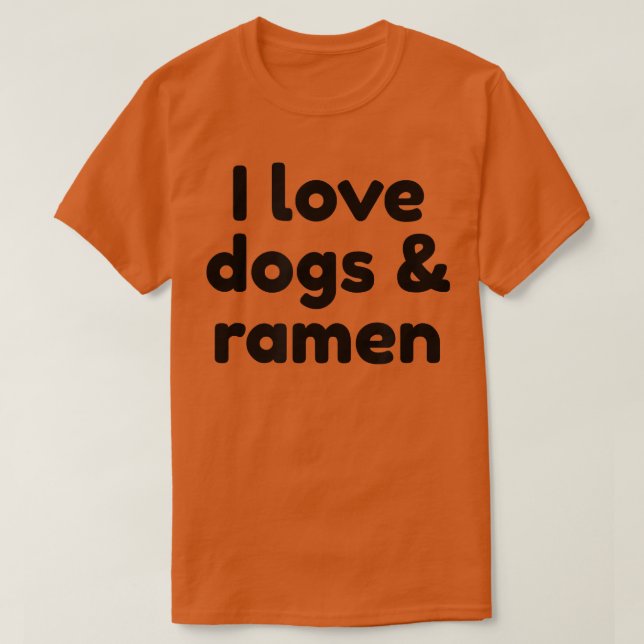 Camiseta Me Encantan Los Perros Y Ramen 491 (Diseño del anverso)