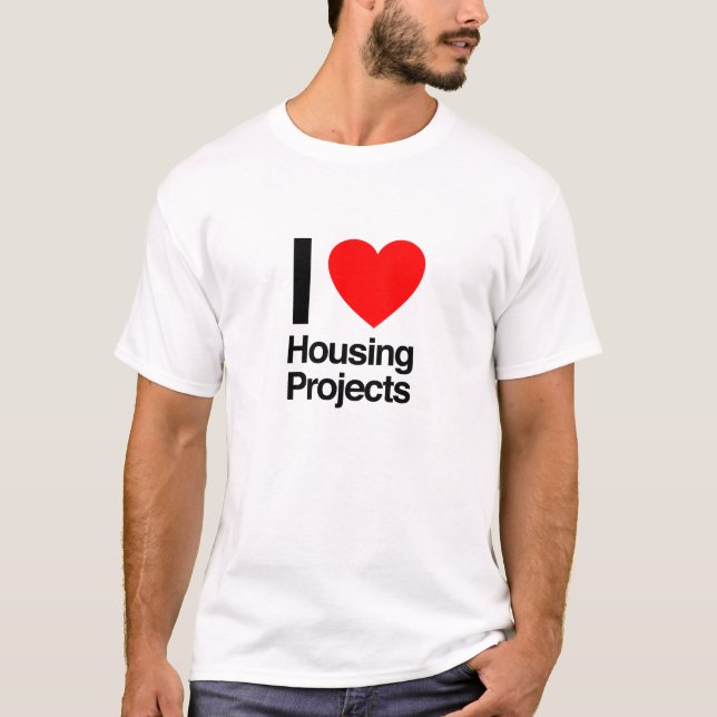 Camiseta me encantan los proyectos de vivienda (Anverso)