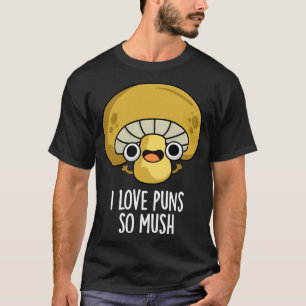 Camiseta Me Encantan Los Puntitos Así Que Mush Cute Mushroo