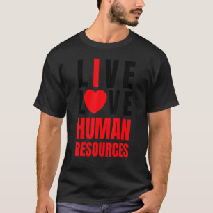 Camiseta Me encantan los recursos humanos de RRHH, Red Hear