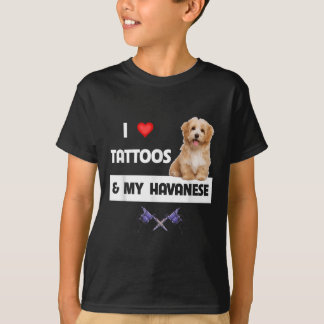 Camiseta Me Encantan Los Tatuajes Y Mi Madre Perro Habanés 