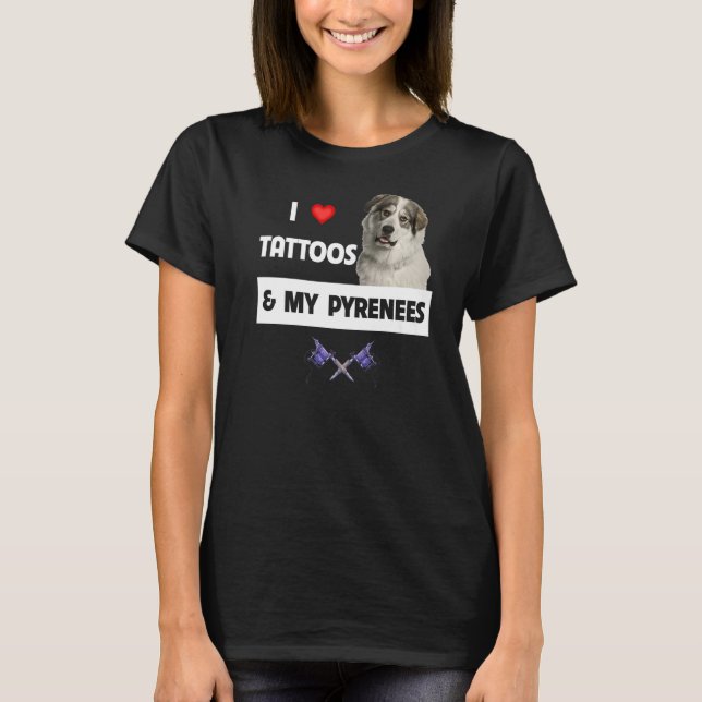 Camiseta Me encantan los tatuajes y mi mamá del perro de lo (Anverso)