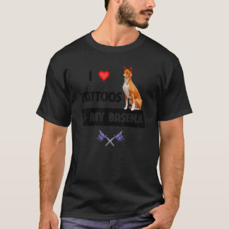 Camiseta Me encantan los tatuajes y mi papá canino basenji 