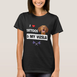 Camiseta Me Encantan Los Tatuajes Y Mi Vizsla Perro Mamá Pa